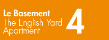 Le Basement - The English Yard Apartment